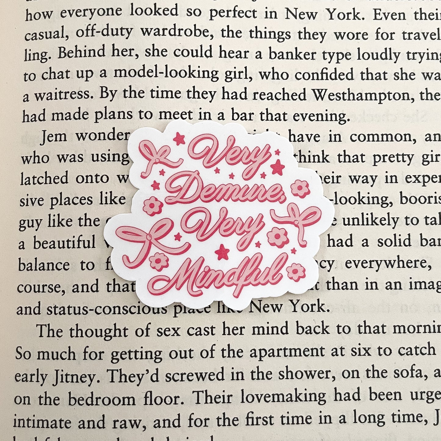 Very Demure, Very Mindful Sticker