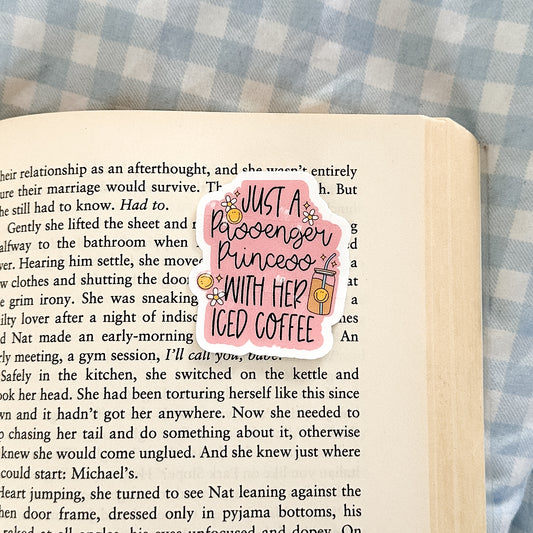 Just A Passenger Princess With Her Iced Coffee Sticker