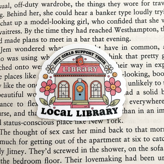 Hot Girls Support Their Local Library Sticker